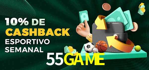 10% de bônus de cashback na 55GAME